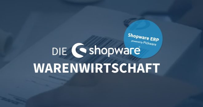 Pickware mit Shopware