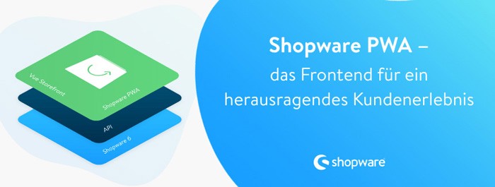 Shopware PWA Kundenerlebnis